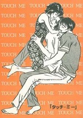 TOUCH ME タッチ・ミー