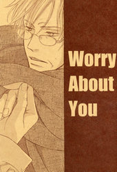 Worry About You