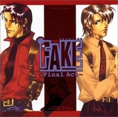 FAKE - Final Act -