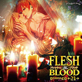FLESH＆BLOOD(21)