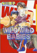 WILD WILD BABIES