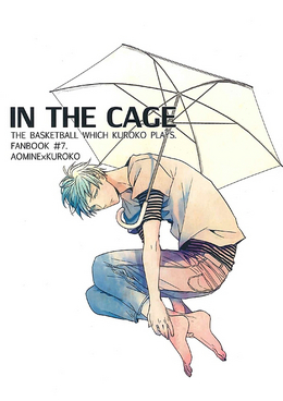 IN THE CAGE