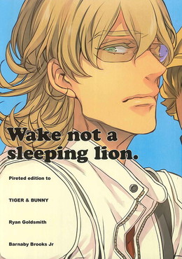 Wake not a sleeping lion