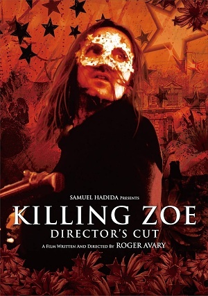 キリング・ゾーイ　ディレクターズカット版 [DVD] 